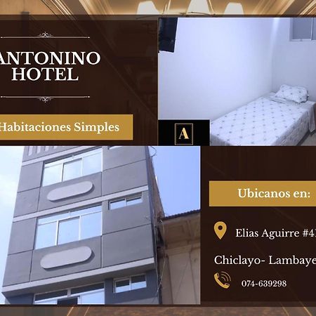 Antonino Hotel Chiclayo Exteriör bild