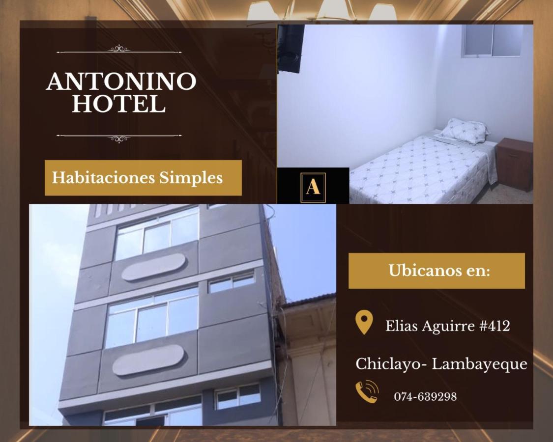 Antonino Hotel Chiclayo Exteriör bild