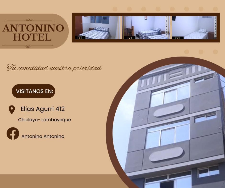 Antonino Hotel Chiclayo Exteriör bild